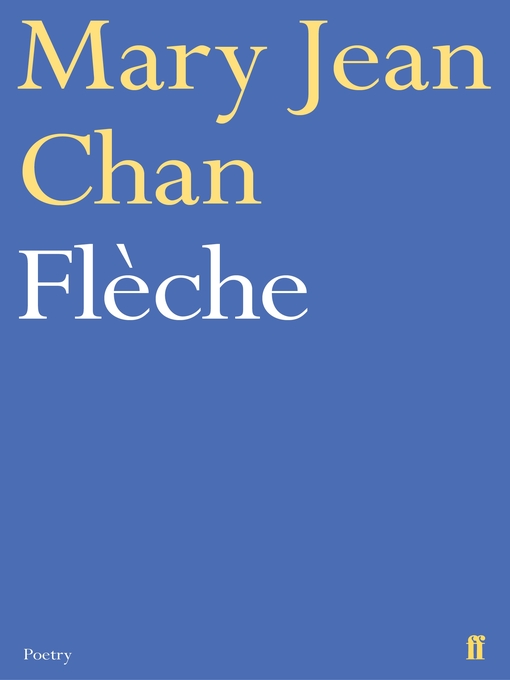 Title details for Flèche by Mary Jean Chan - Available
